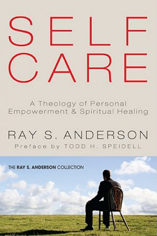 Book Self-Care Todd H. Speidell