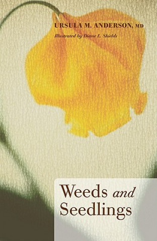 Buch Weeds and Seedlings Ursula M. Anderson