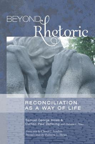 Libro Beyond Rhetoric Samuel George Hines