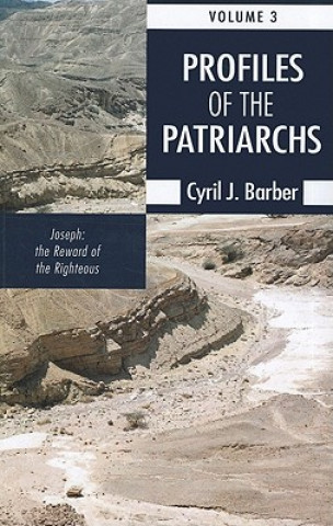 Βιβλίο Profiles of the Patriarchs, Volume 3 Cyril J. Barber