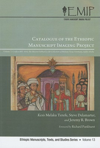 Könyv Catalogue of the Ethiopic Manuscript Imaging Project Melaku Terefe