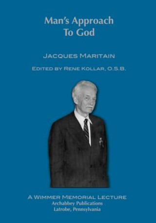 Книга Man's Approach to God Jacques Maritain
