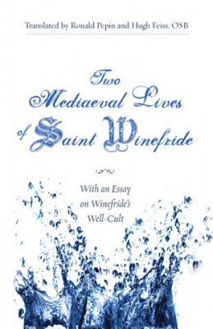 Libro Two Mediaeval Lives of Saint Winefride Catherine Hamaker