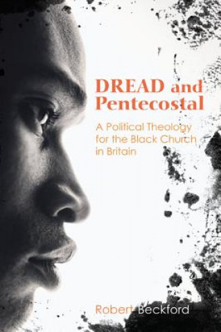 Kniha Dread and Pentecostal Robert Beckford