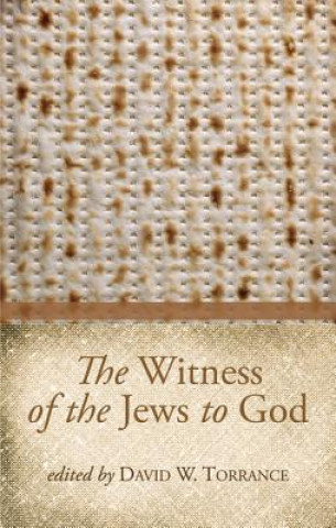 Kniha Witness of the Jews to God David H. S. Lyon