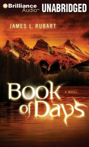 Audio Book of Days James L. Rubart