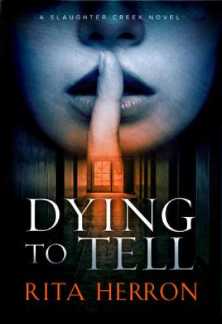 Book Dying to Tell Rita Herron