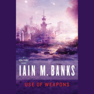 Audio Use of Weapons Iain M. Banks