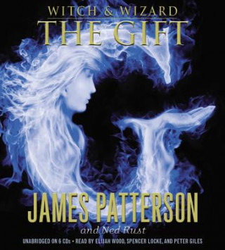 Audio Witch & Wizard: The Gift James Patterson