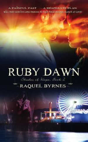 Könyv Ruby Dawn Raquel Byrnes