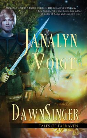 Kniha Dawnsinger Janalyn Voigt