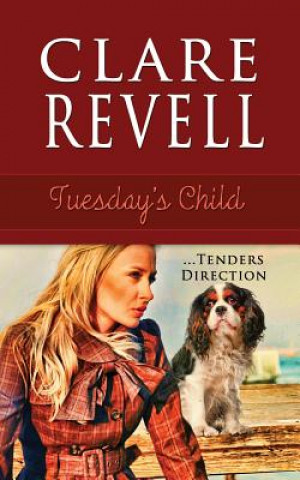 Livre Tuesday's Child Clare Revell