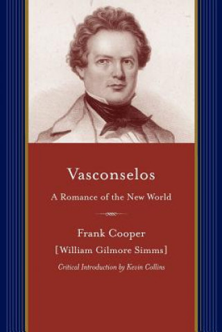 Buch Vasconcelos William Gilmore Simms