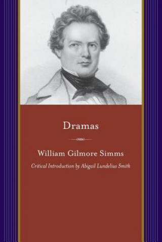 Livre Dramas: Michael Bonham, Norman Maurice, and Benedict Arnold William Gilmore Simms