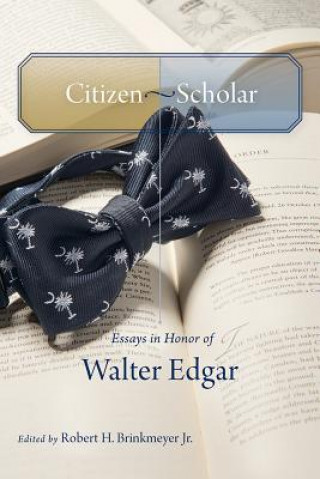 Livre Citizen-Scholar Robert H. Jr. Brinkmeyer