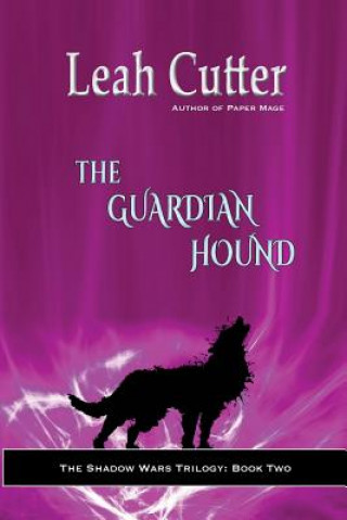 Carte The Guardian Hound Leah Cutter