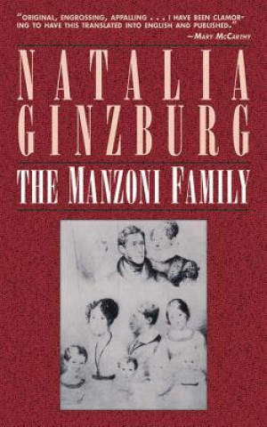 Kniha The Manzoni Family Natalia Ginzburg