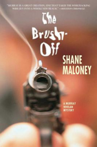 Kniha The Brush-Off Shane Maloney