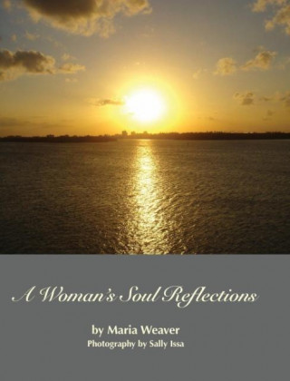 Carte A Woman's Soul Reflections Maria Weaver