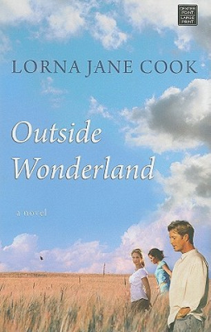 Buch Outside Wonderland Lorna Jane Cook