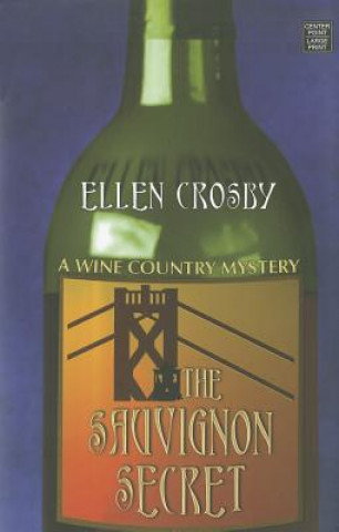 Buch The Sauvignon Secret Ellen Crosby