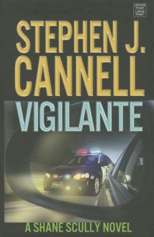 Kniha Vigilante Stephen Joseph Cannell