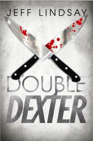 Kniha Double Dexter Jeffry P. Lindsay