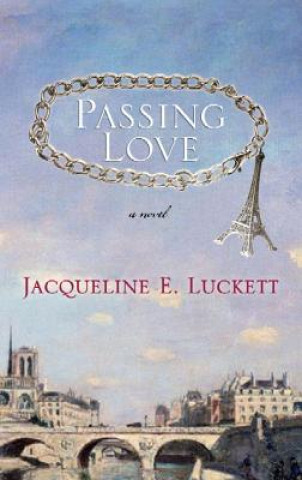 Carte Passing Love Jacqueline E. Luckett