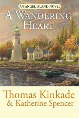 Kniha A Wandering Heart Thomas Kinkade