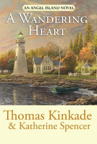 Buch A Wandering Heart Thomas Kinkade