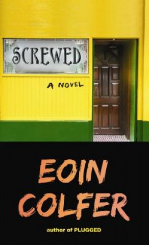 Buch Screwed Eoin Colfer