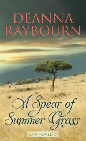 Buch A Spear of Summer Grass Deanna Raybourn