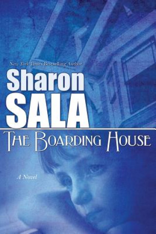 Book The Boarding House Sharon Sala