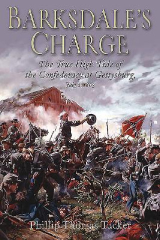 Carte Barksdale'S Charge Phillip Thomas Tucker