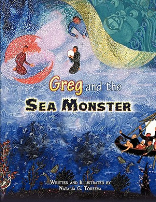 Kniha Greg and the Sea Monster Natalia G. Toreeva