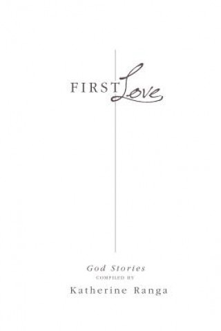 Könyv First Love Katherine Ranga