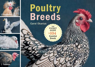 Könyv Poultry Breeds Carol Ekarius
