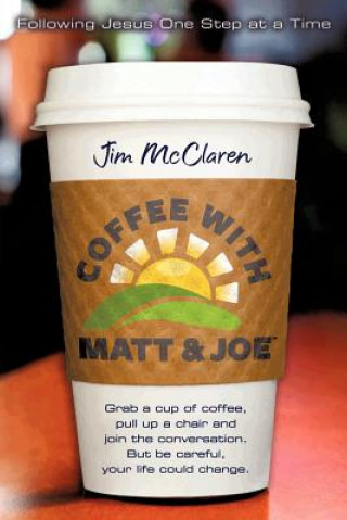 Kniha Coffee with Matt & Joe James E. McClaren