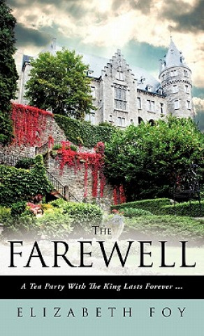 Knjiga The Farewell Elizabeth Foy