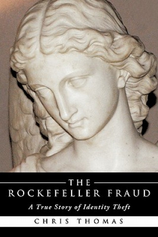 Libro The Rockefeller Fraud Chris Thomas