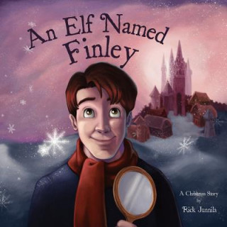 Książka Elf Named Finley Rick Junnila