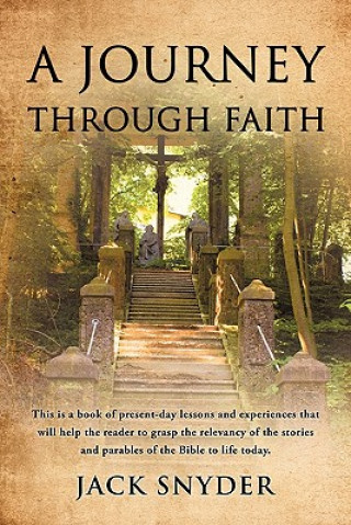 Könyv A Journey Through Faith Jack Snyder