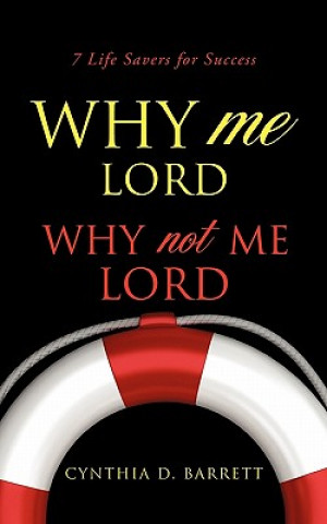 Buch Why Me Lord Cynthia D. Barrett