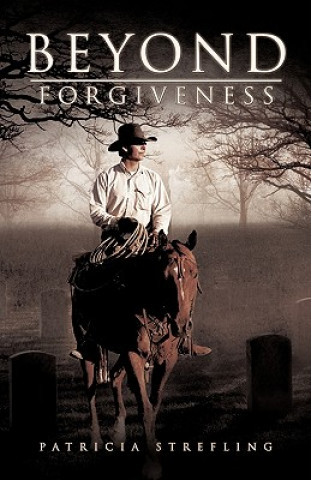 Boek Beyond Forgiveness Patricia Strefling