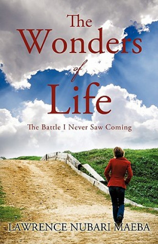 Book The Wonders of Life Lawrence Nubari Maeba