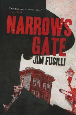 Kniha Narrows Gate Jim Fusilli