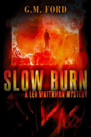 Książka SLOW BURN G. M. Ford