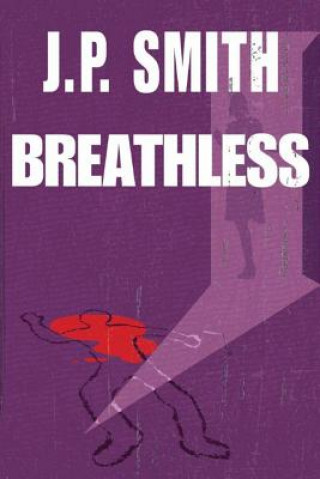 Carte Breathless J. P. Smith