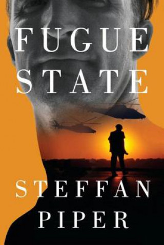 Kniha Fugue State Steffan Piper