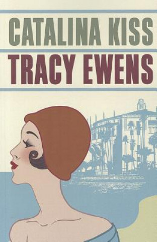 Buch Catalina Kiss Tracy Ewens